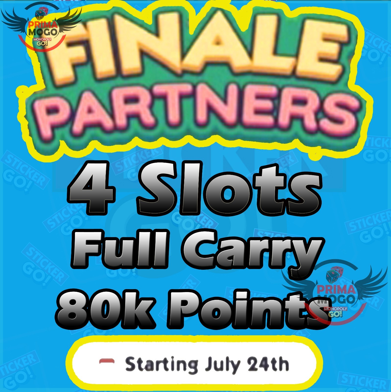 4x Slots FINALE PARTNER Monopoly Go Event - Staring July 24th.
