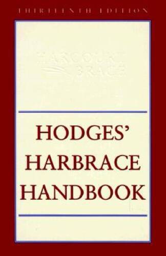 HODGES HARBRACE HANDBOOK 13E(TRAD'L ORG) - Hardcover By HODGES - GOOD