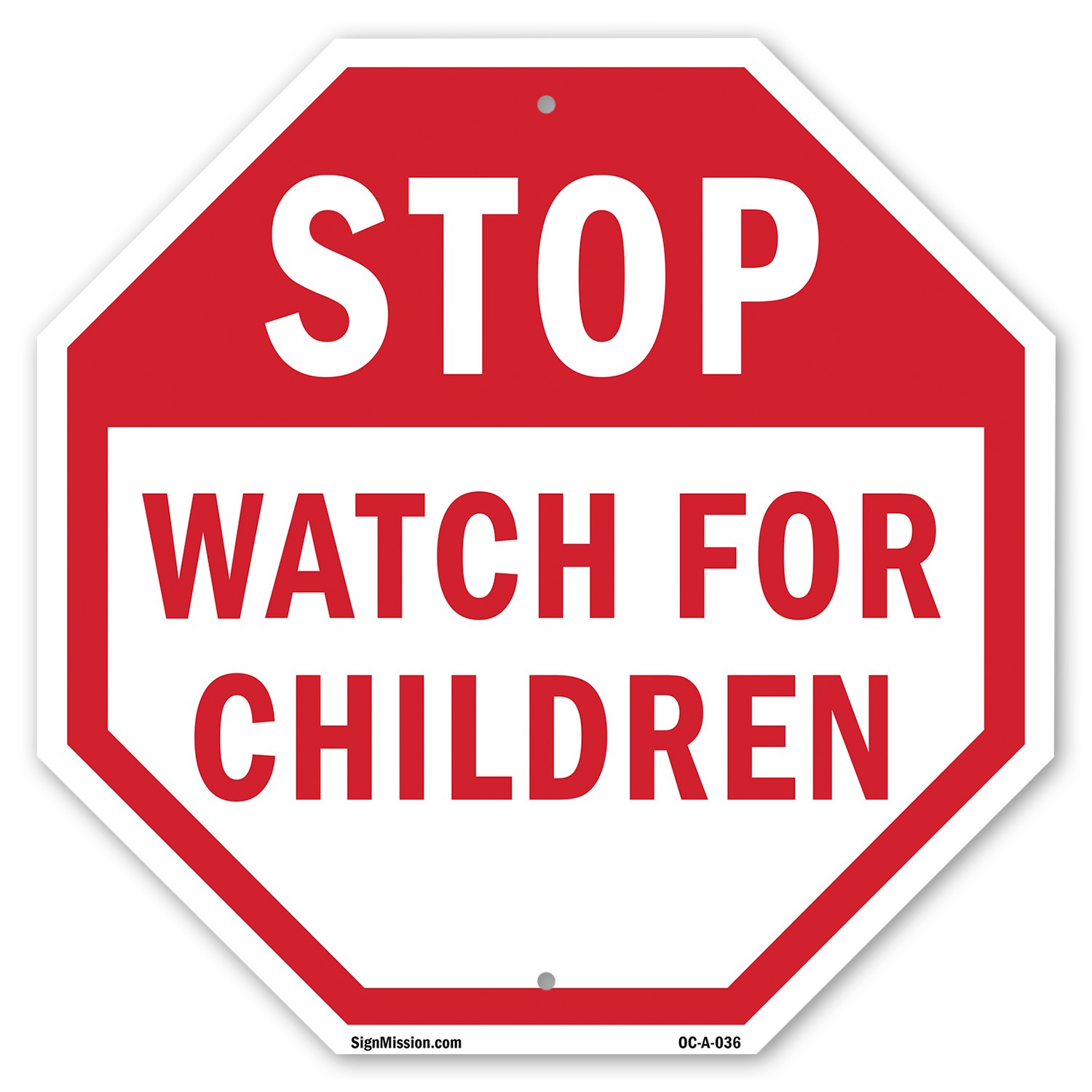 Stop Watch For Children Octagon Sign Weather Resistant Made in the USA