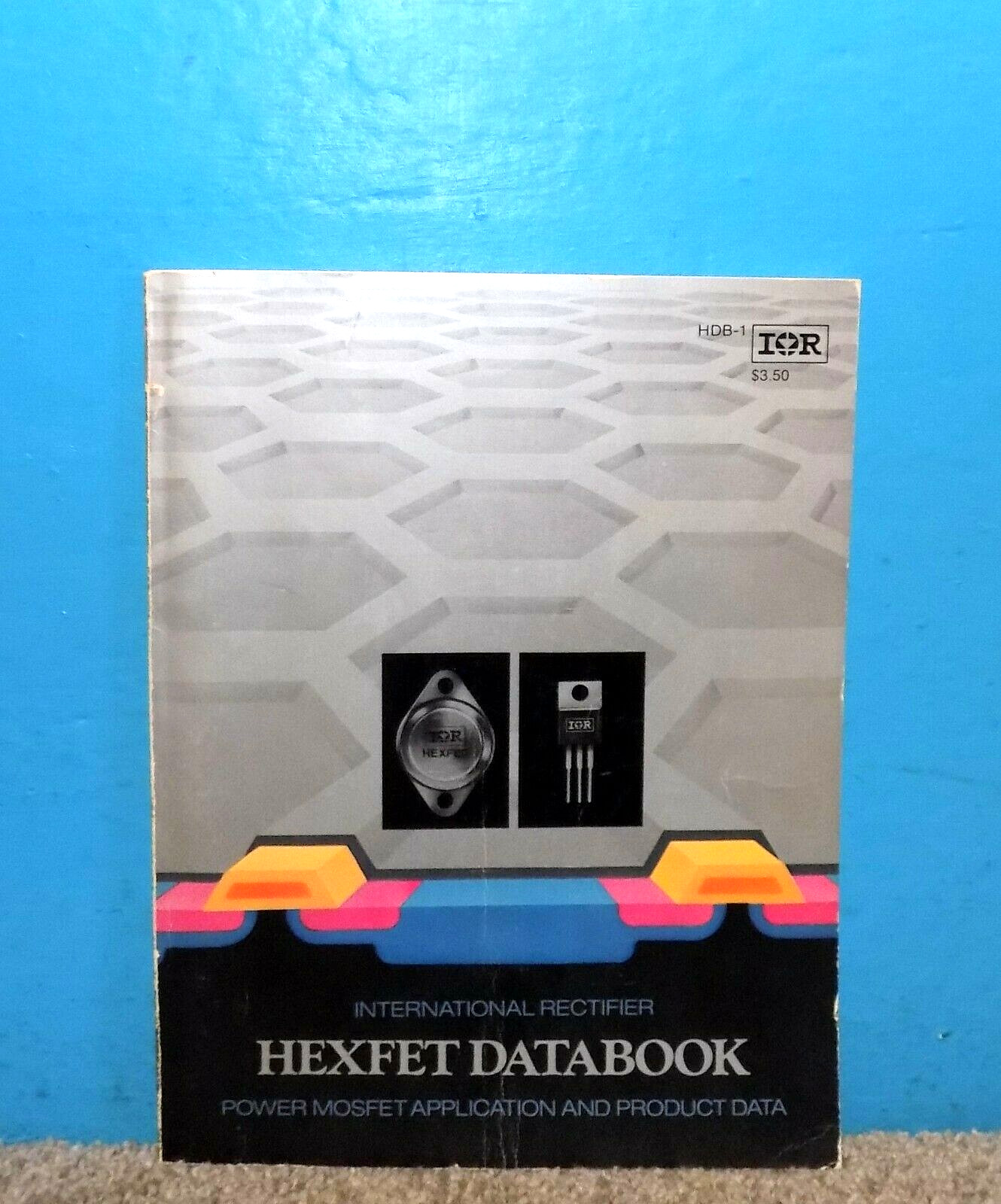 International Rectifier HEXFETs Data Book HDB-1 1981