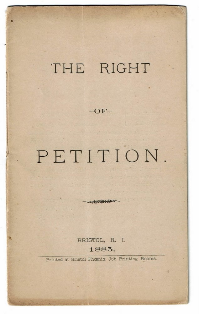 1885 THE RIGHT OF PETITION Navy Admiral Ludlow Case communicating with Congress