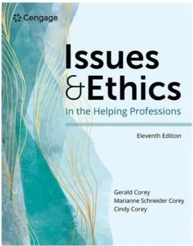Issues and Ethics in the Helping Professions 11th Ed. Premium Quality From USA