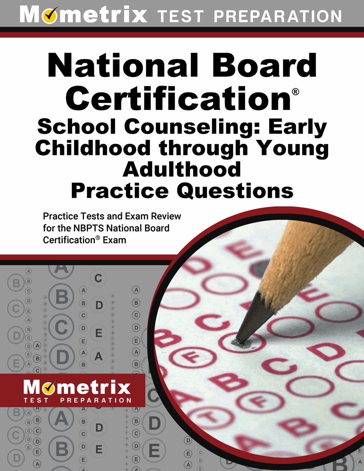 National Board Certification School Counseling: EC-YA Practice Questions