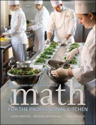 Math for the Professional Kitchen - Paperback - GOOD