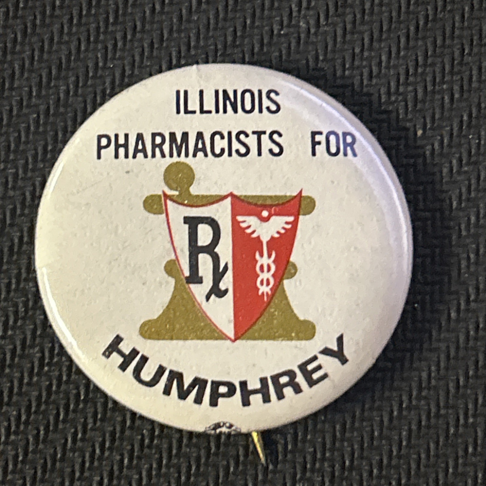 Illinois Pharmacists Humphrey RX   1 1/4”  pinback button pin