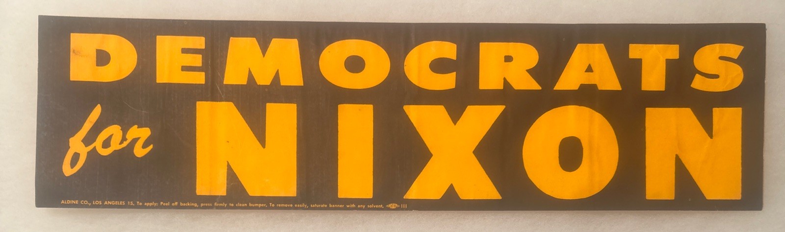 DEMOCRATS for NIXON Political Bumper Sticker 15” x 4”