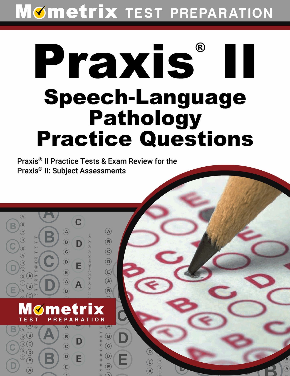 Praxis II Speech-Language Pathology Practice Questions