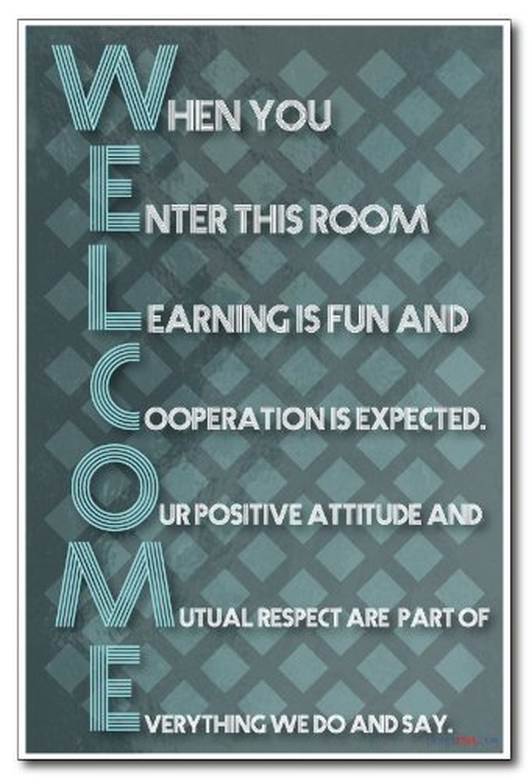 Welcome - New Classroom Motivational Poster