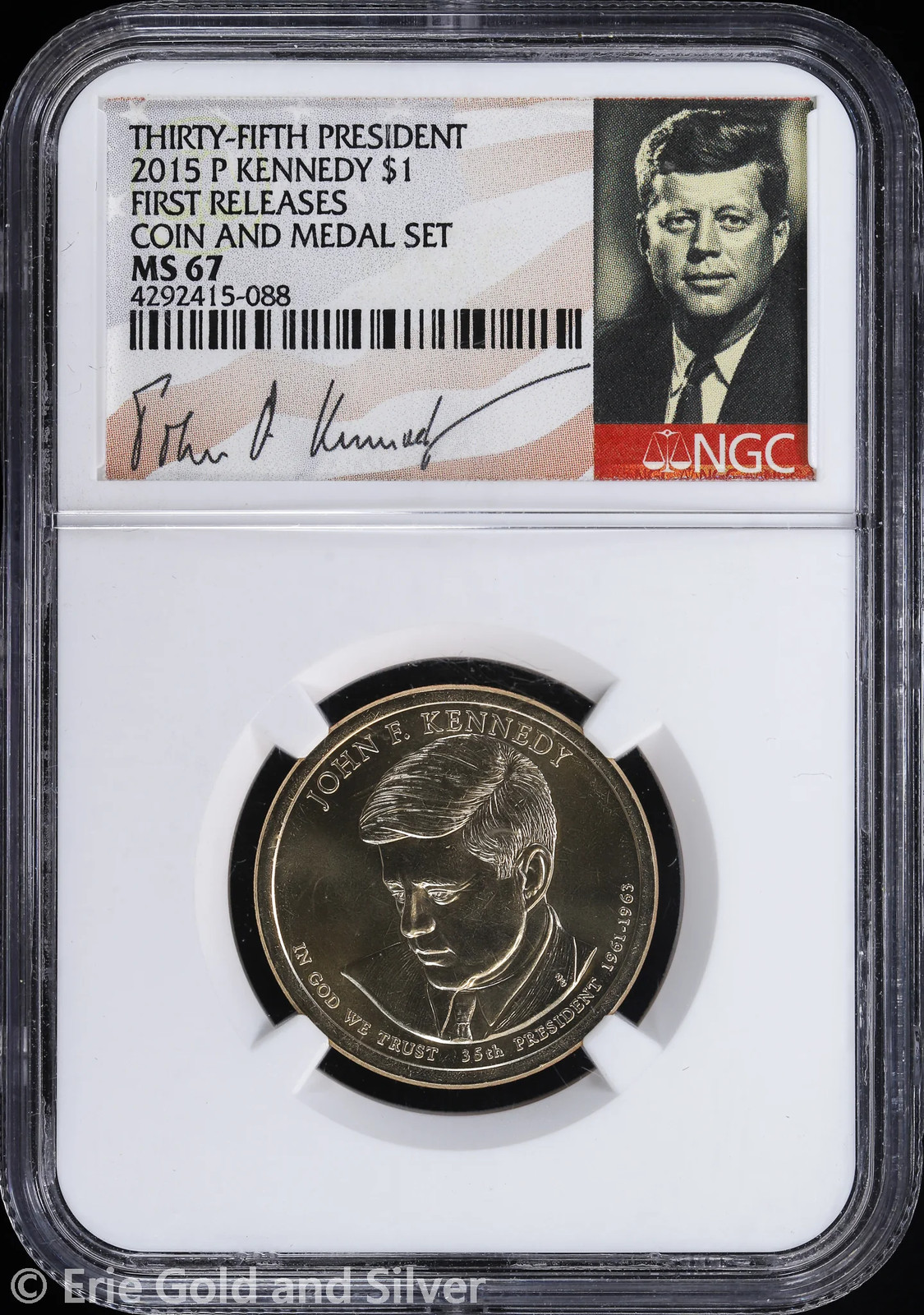 2015-P $1 Kennedy Presidential Dollar NGC MS 67 | First Releases Uncirculated UN