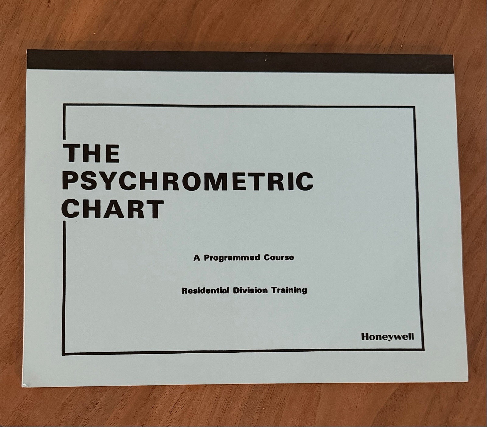 HONEYWELL, THE PSYCHROMETRIC CHART, RESIDENTIAL DIVISION TRAINING