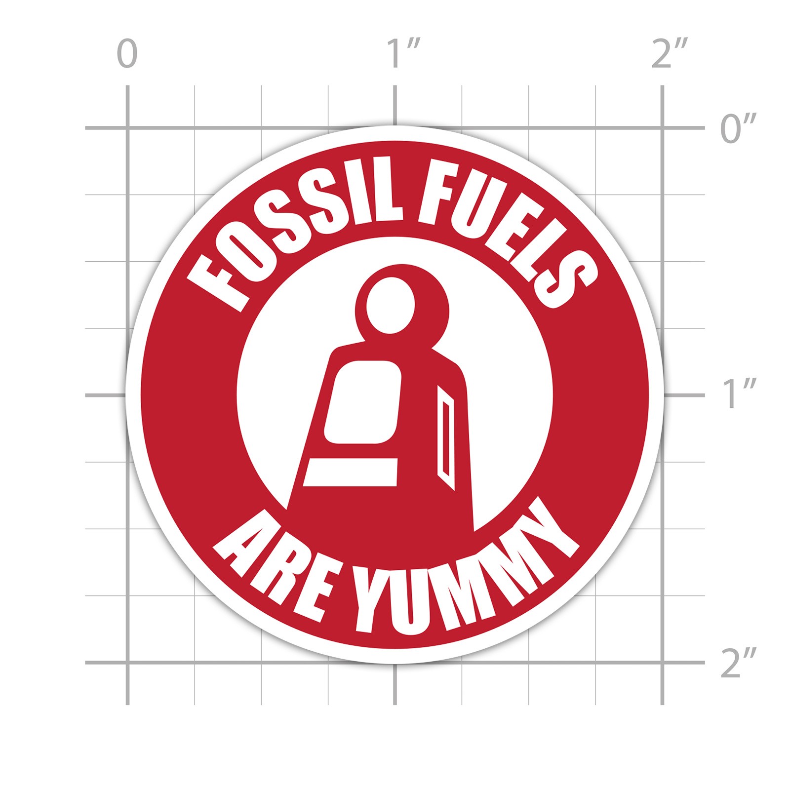 Fossil Fuels Are Yummy Sticker for water bottle phone tumbler hard hat