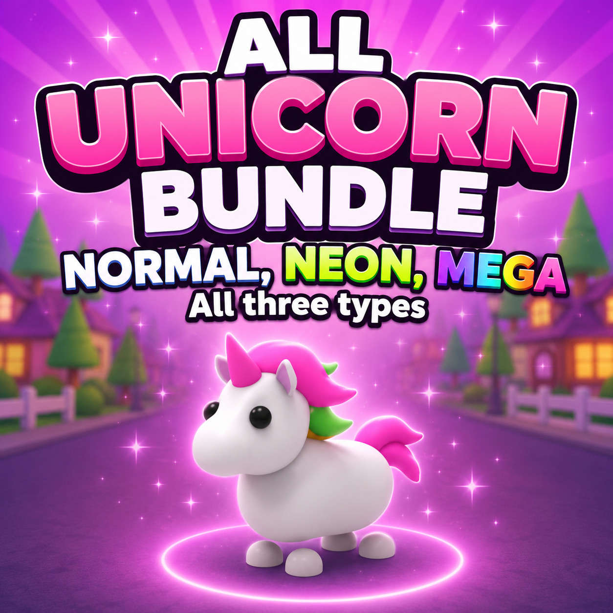 ROBLOX ADOPT ME NORMAL, NEON, MEGA UNICORN 🎇3X BUNDLE🎇