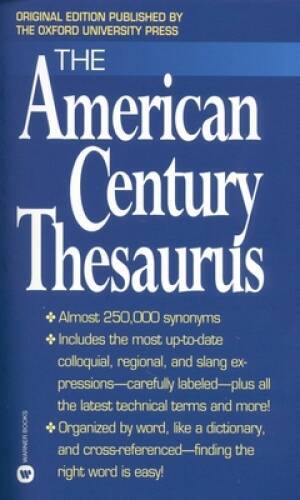 The American Century Thesaurus - Mass Market Paperback By Laurence Urdang - GOOD