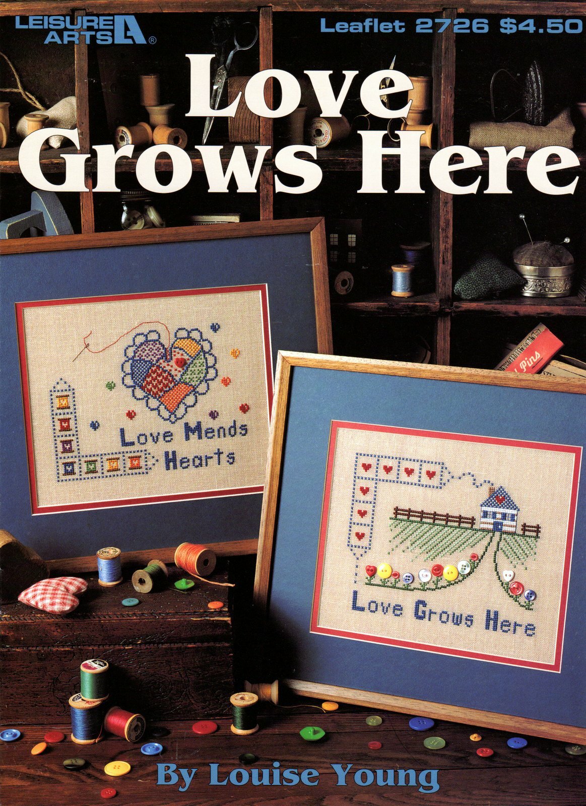 Love Grows Here Cross Stitch Leaflet 2726 Love Lifts Spirits Hot Air Balloon