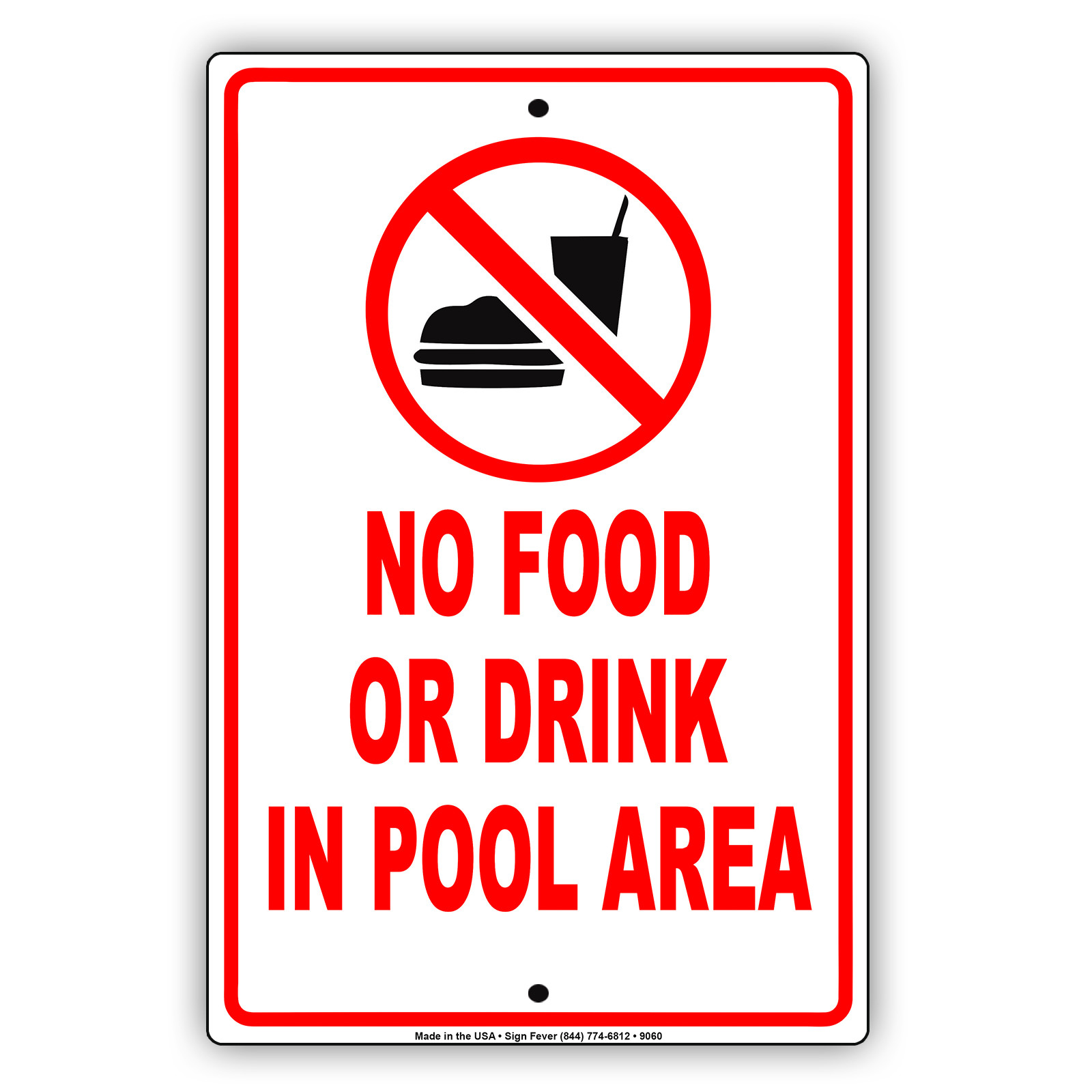 No Food Or Drink In Pool Area Notice Decor Novelty Aluminum Metal Sign