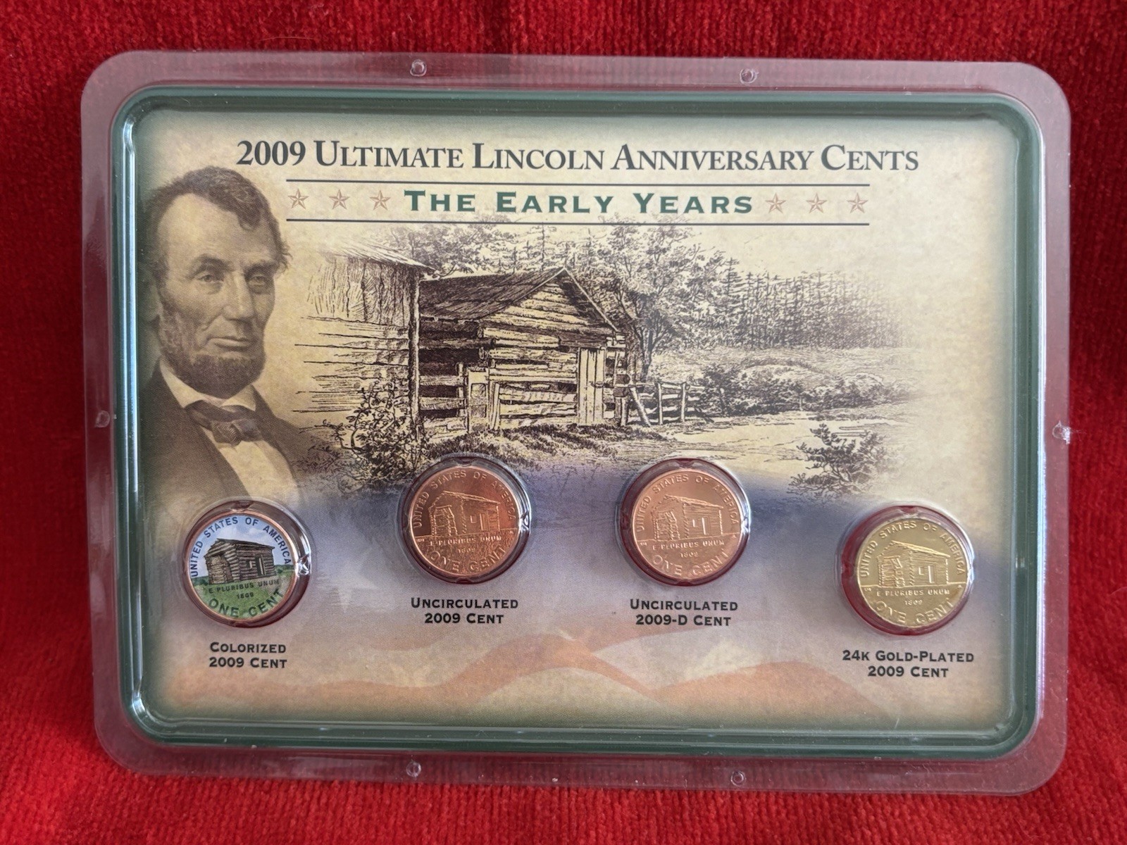 2009 Ultimate Lincoln Anniversary Cents The Early Years