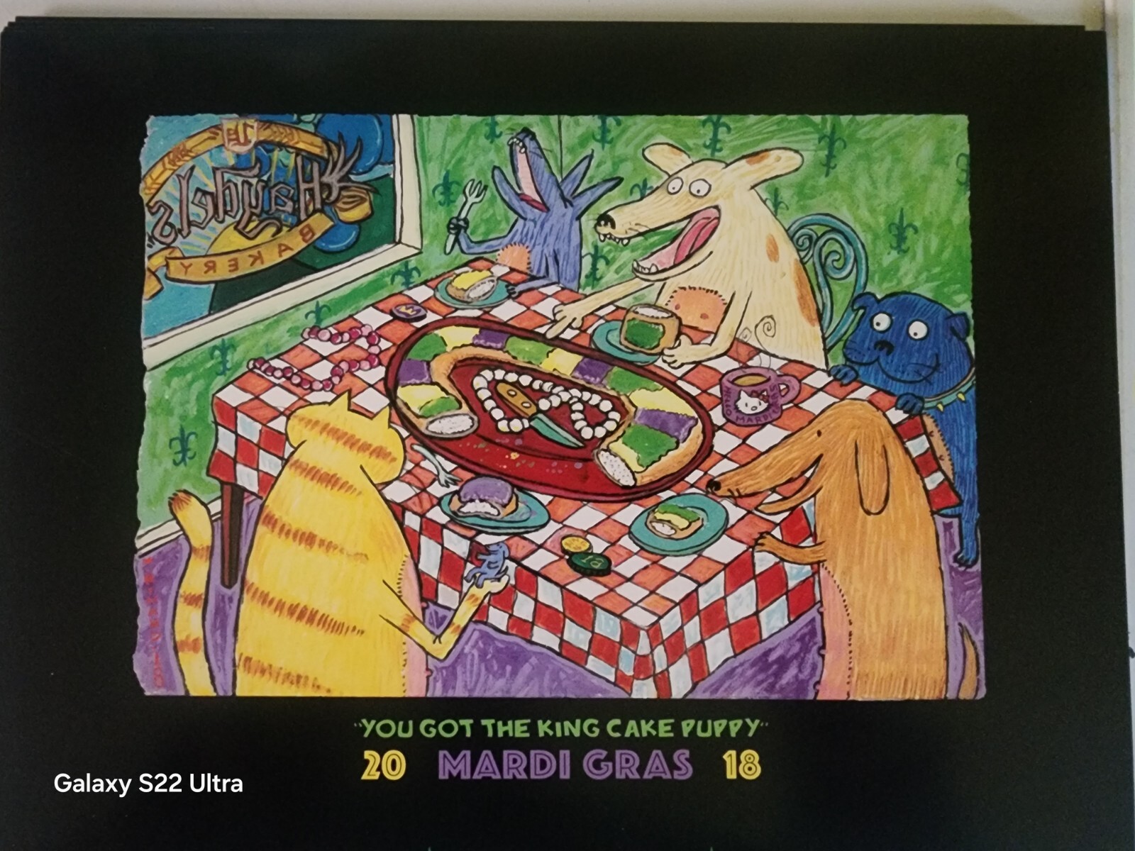 2018 Haydels Dog 🐕 & Cat 🐈 🤴  king cake Poster New Orleans Mardi Gras