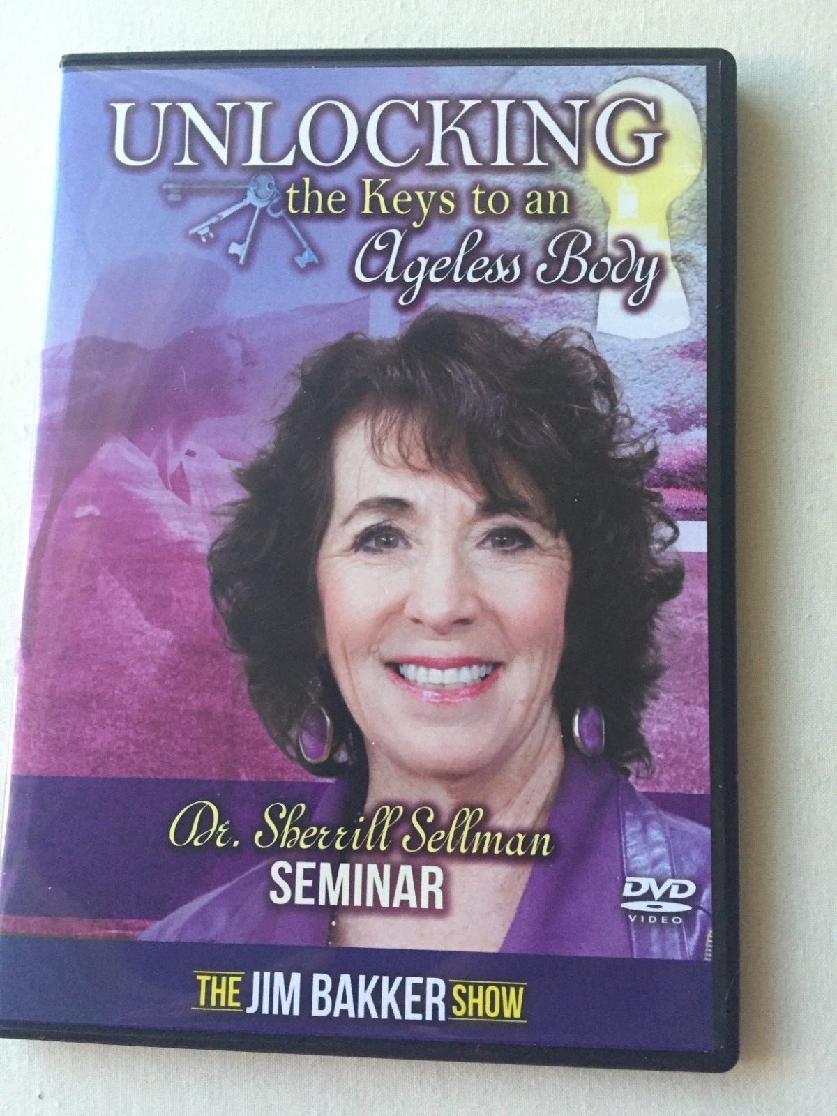 UNLOCKING the KEYS to an AGELESS BODY - Dr. Sherrill Sellman