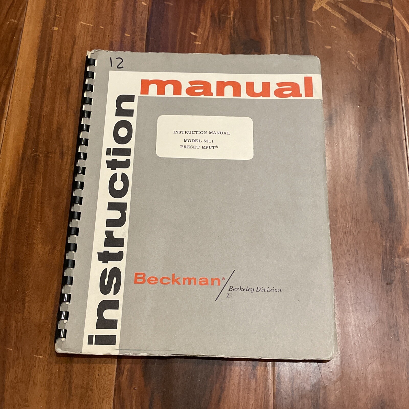 Beckman Model 5311 Preset EPUT Instruction Manual Jan 1960