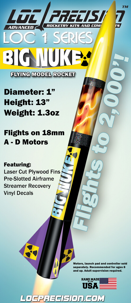 LOC Precision Flying Model Rocket Kit 1" Big Nuke LOC LONE-Nuke1