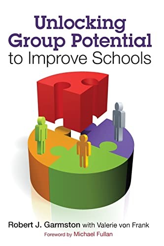 Unlocking Group Potential to Improve Schools - Paperback - GOOD