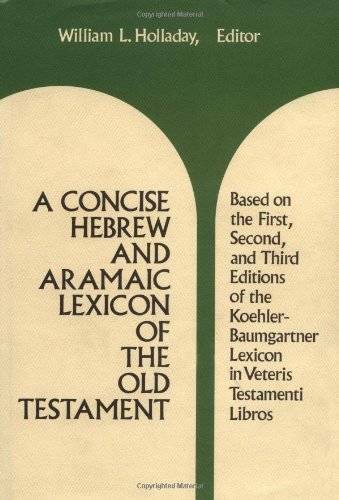 A Concise Hebrew and Aramaic Lexicon of the Old Testament - Hardcover - GOOD
