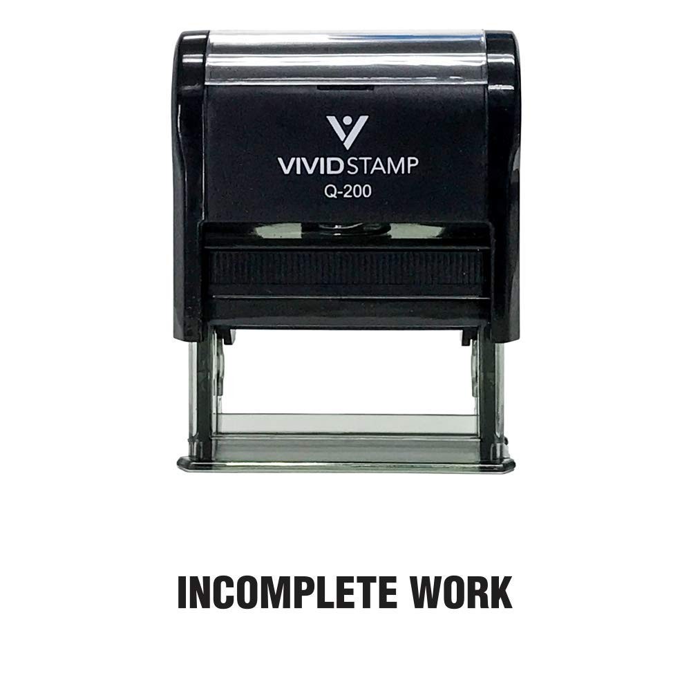 Incomplete Work Teacher Self Inking Rubber Stamp Black Ink Medium Size