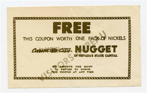 Carson City Nugget Coupon for Free Pack of Nickels Carson City Nevada 1970's