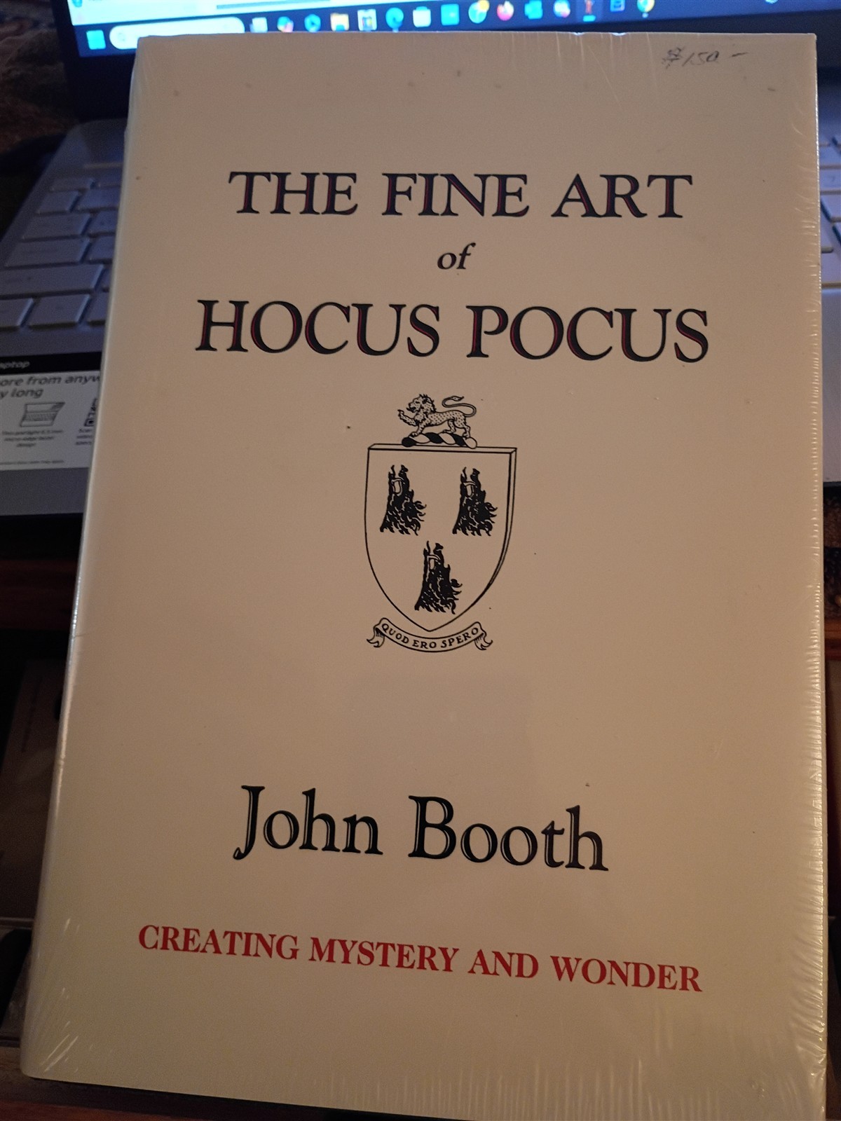 The Fine Art of Hocus Pocus by John Booth 1ST ED HC Magic Book