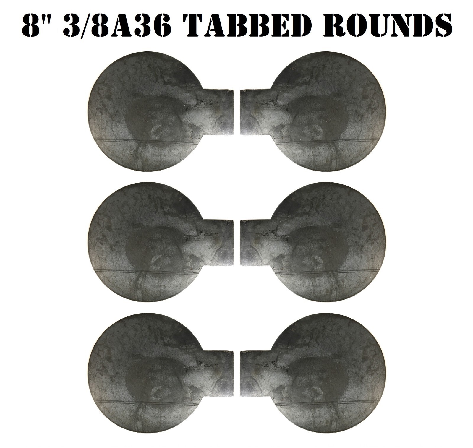 Six 8in Steel Target Tabbed Rounds for Plate Racks, Dueling Trees and Swingers