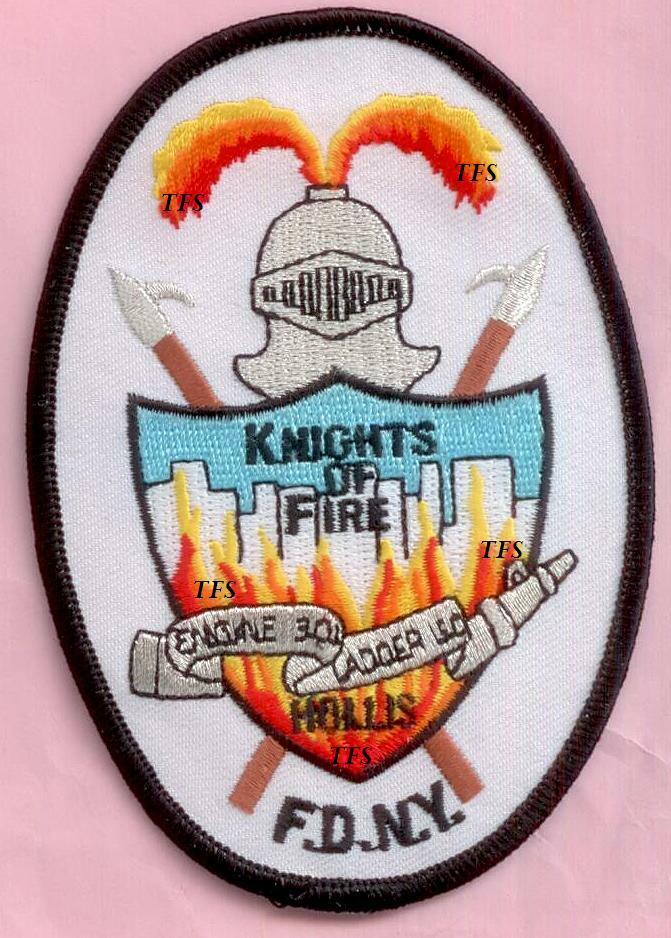 New York City Fire Dept Engine 301 Ladder 150 Patch Knights of Fire Hollis