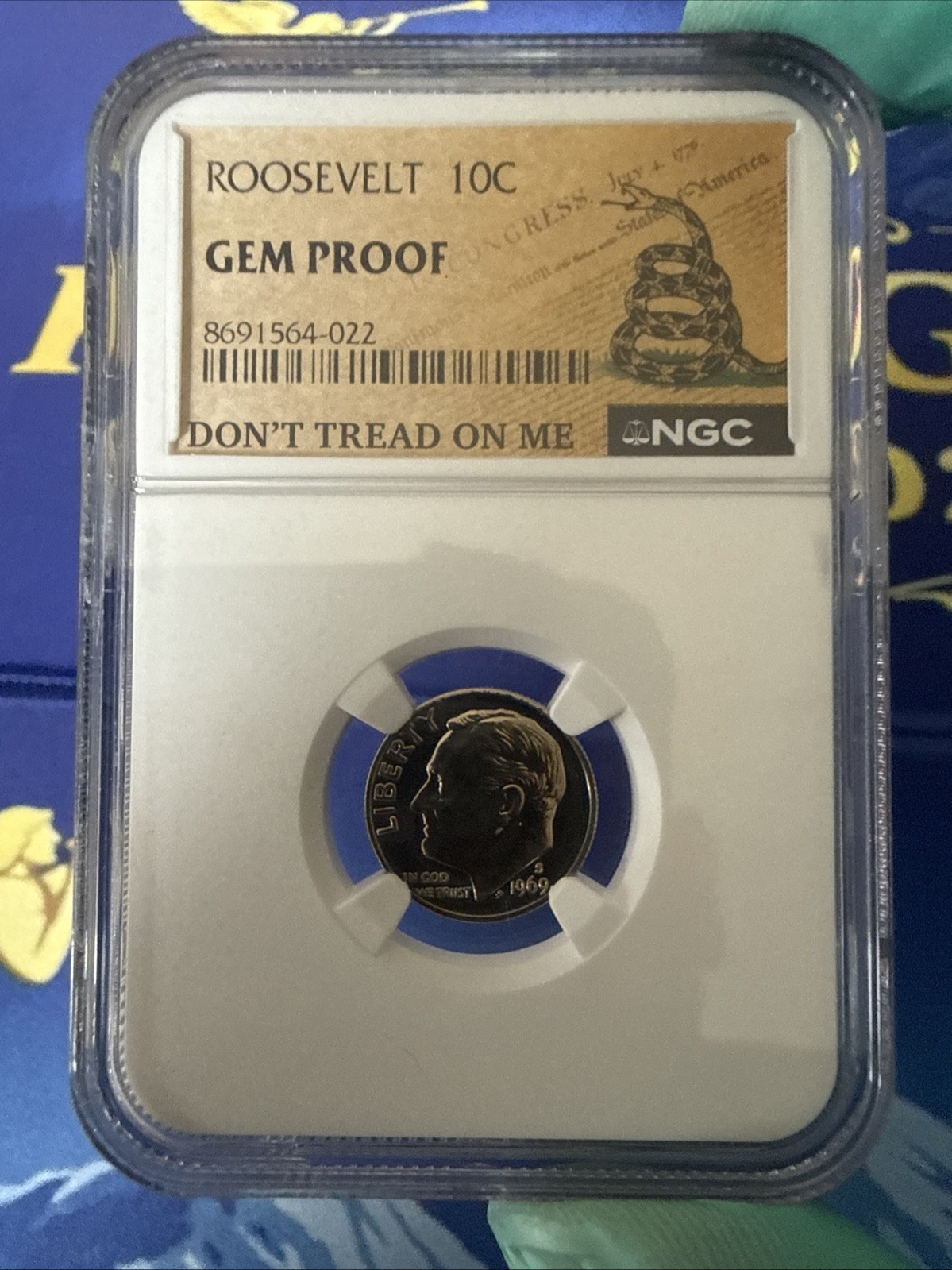 1969 S Roosevelt Dime PROOF NGC Gem Proof “DON’T TREAD ON ME” NGC Slab