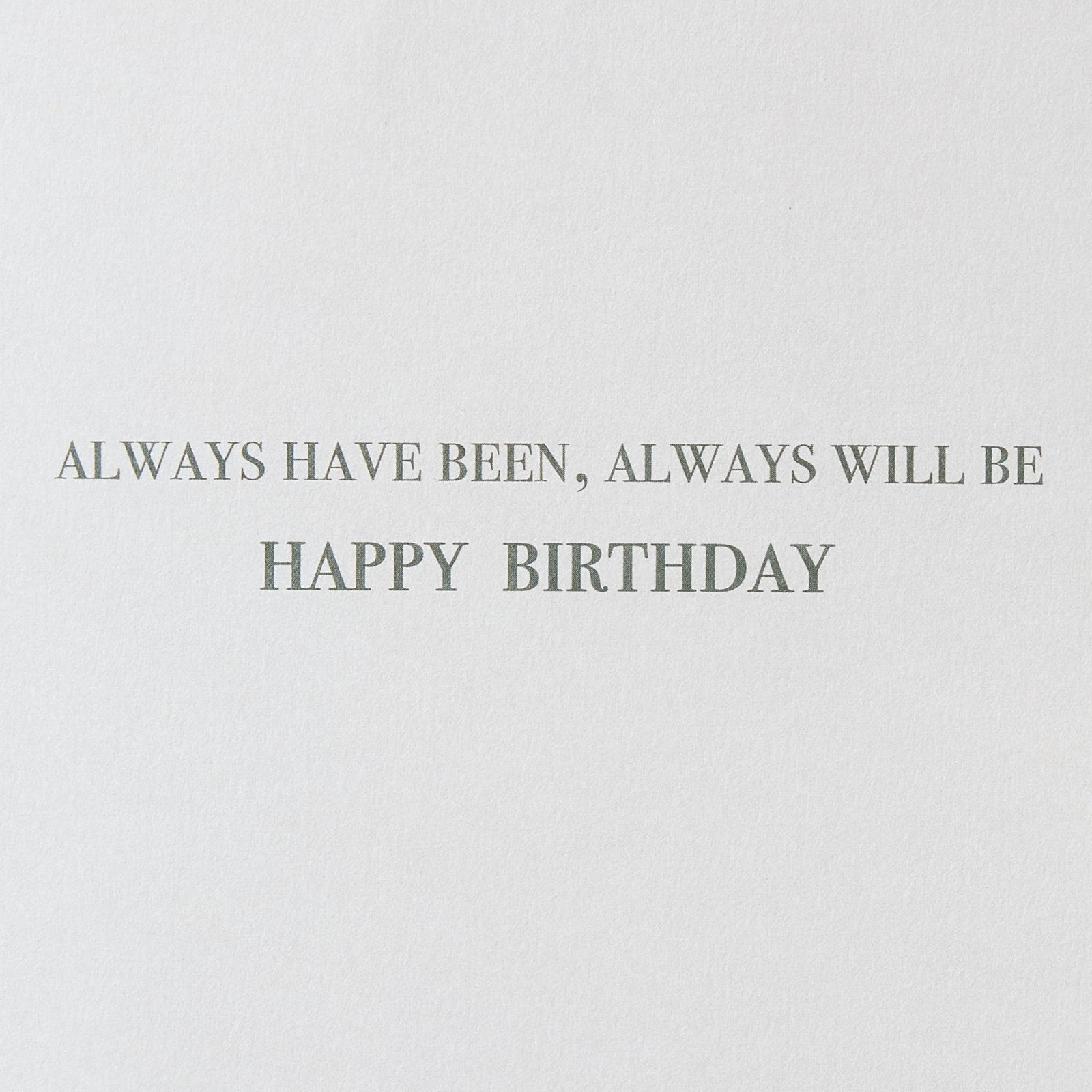 Papyrus Birthday Card for Him (Always Will Be)