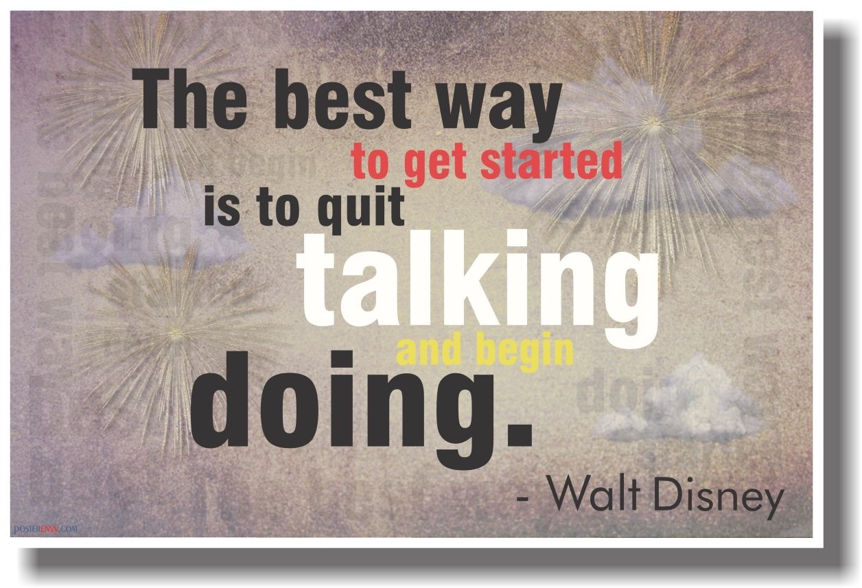 The Best Way To Get Started - Walt Disney - NEW Classroom Motivational Poster