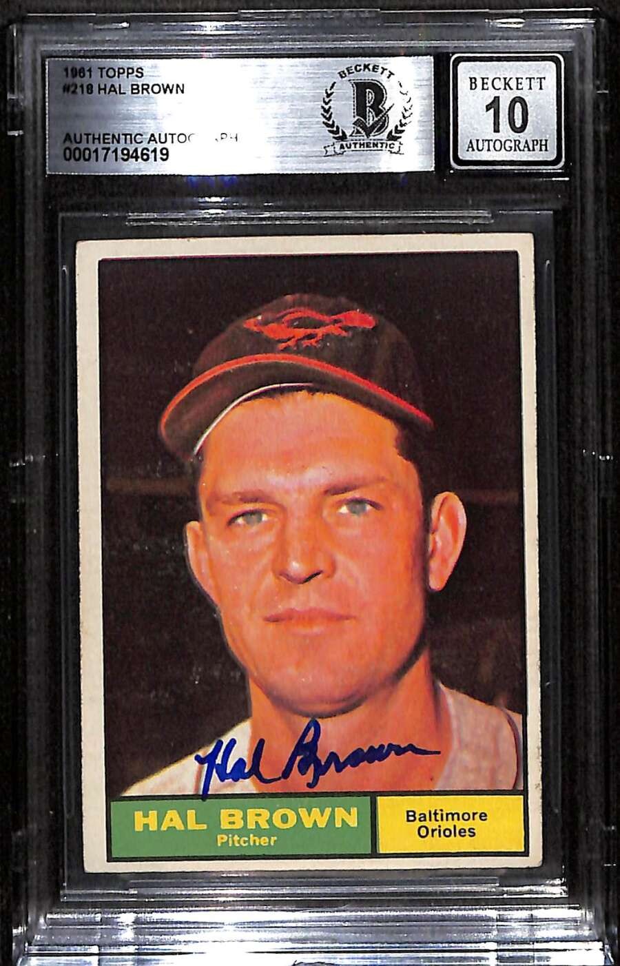 1961 Topps 218 Hal Brown  BGS Auto 10 Autographed BVG Authentic C92787