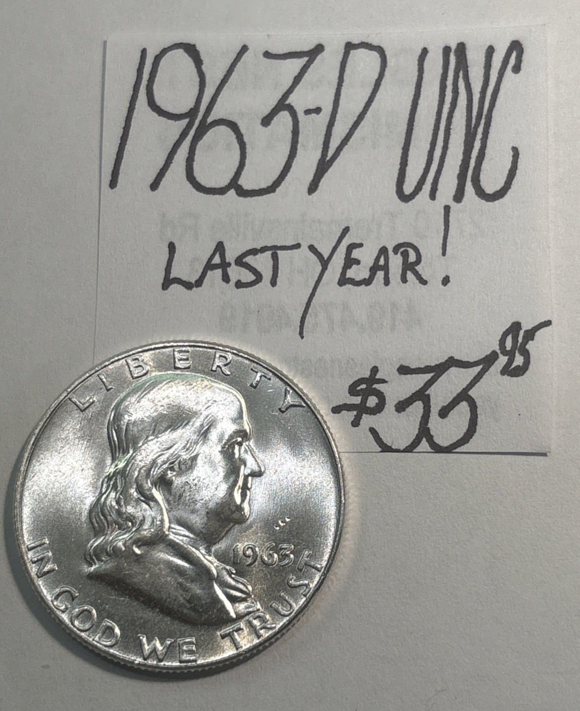 1963 Franklin Silver Half Dollar (UNC) Uncirculated Cond! Last Year! ENN Coins