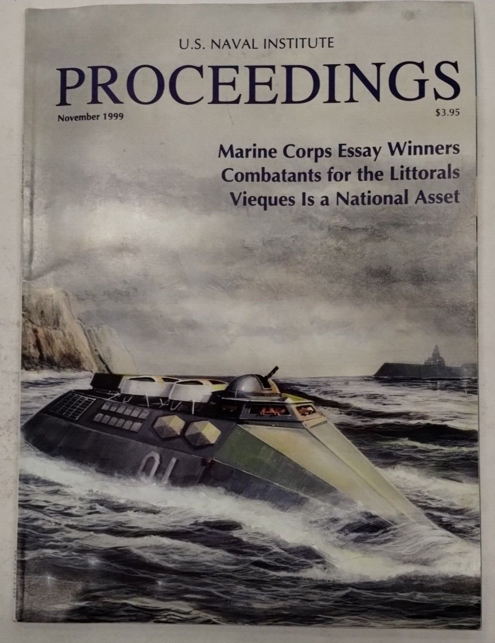U.S. Naval Institute Proceedings Magazine November 1999/Volume 125/11/1,161