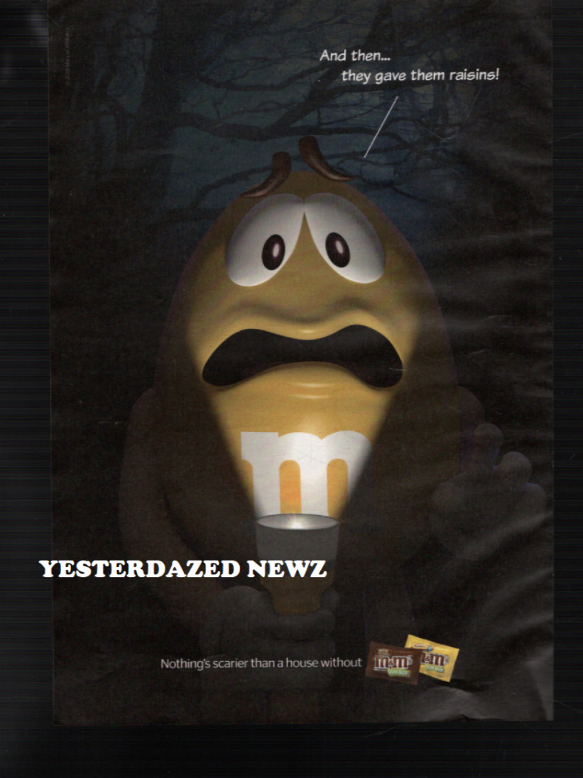 2018 Print Ad for M&Ms "Nothings scarier than a house without M&Ms"