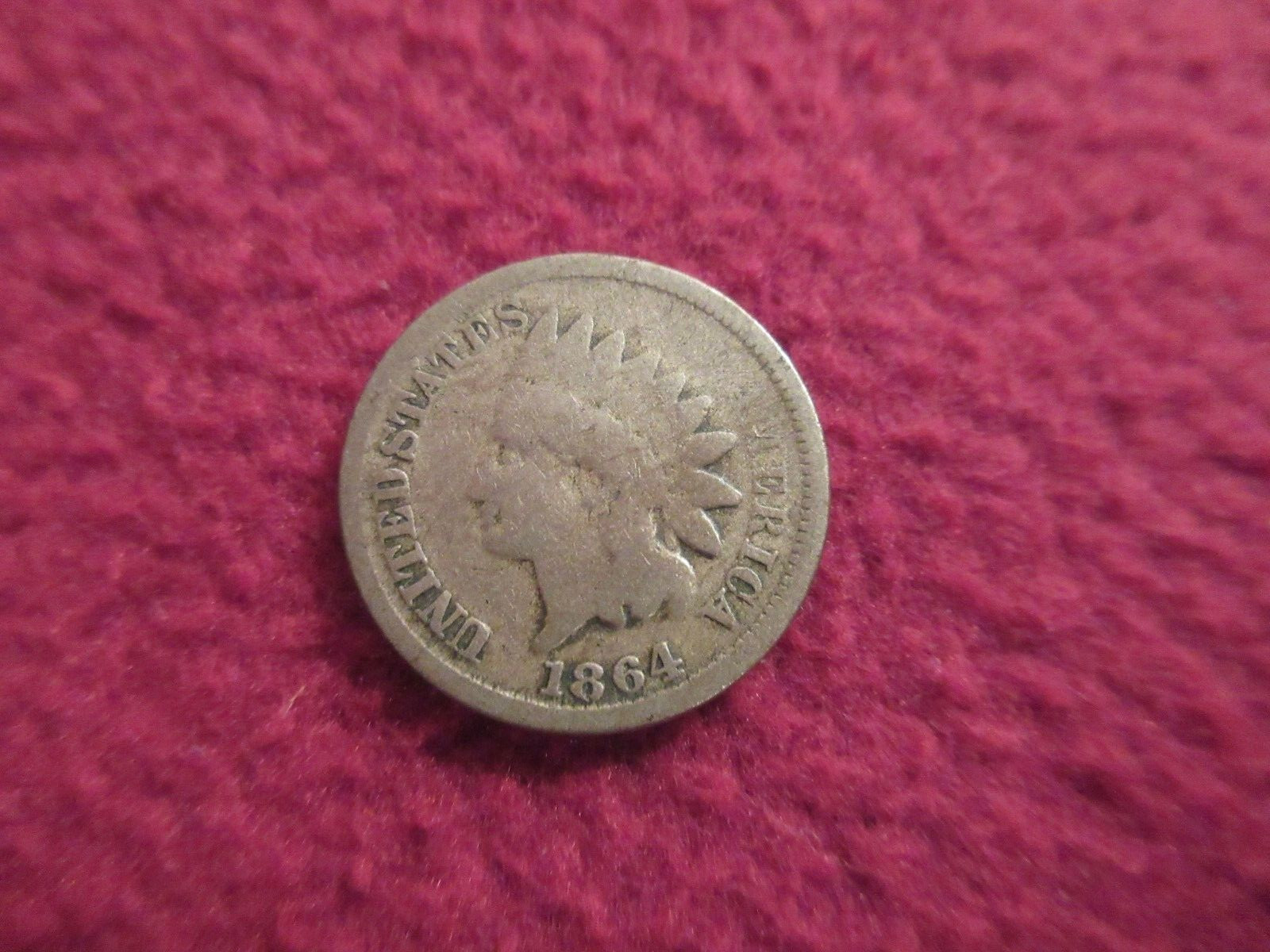 1864  DATED  INDIAN CENT ORIGINAL