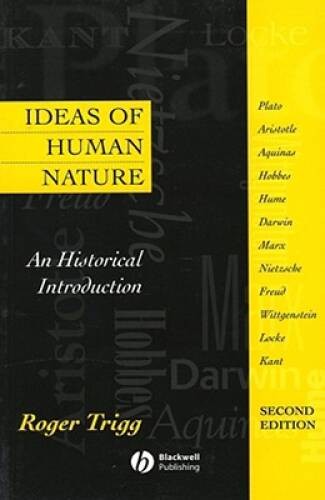 Ideas of Human Nature: An Historical Introduction - Paperback - VERY GOOD