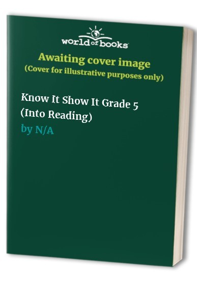 Know It Show It Grade 5 (Into - VERY GOOD