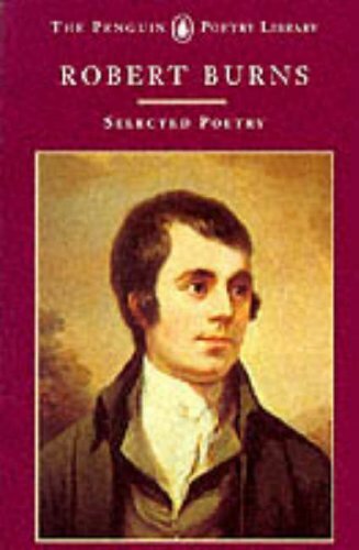 Selected Poetry (The Penguin Poetry Library) By Robert Burns