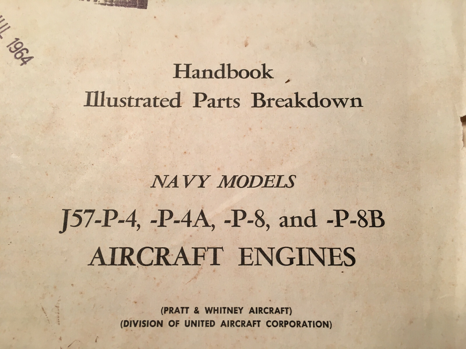 Pratt & Whitney J57-P-4/4A, J57-P-8/8B Parts Manual