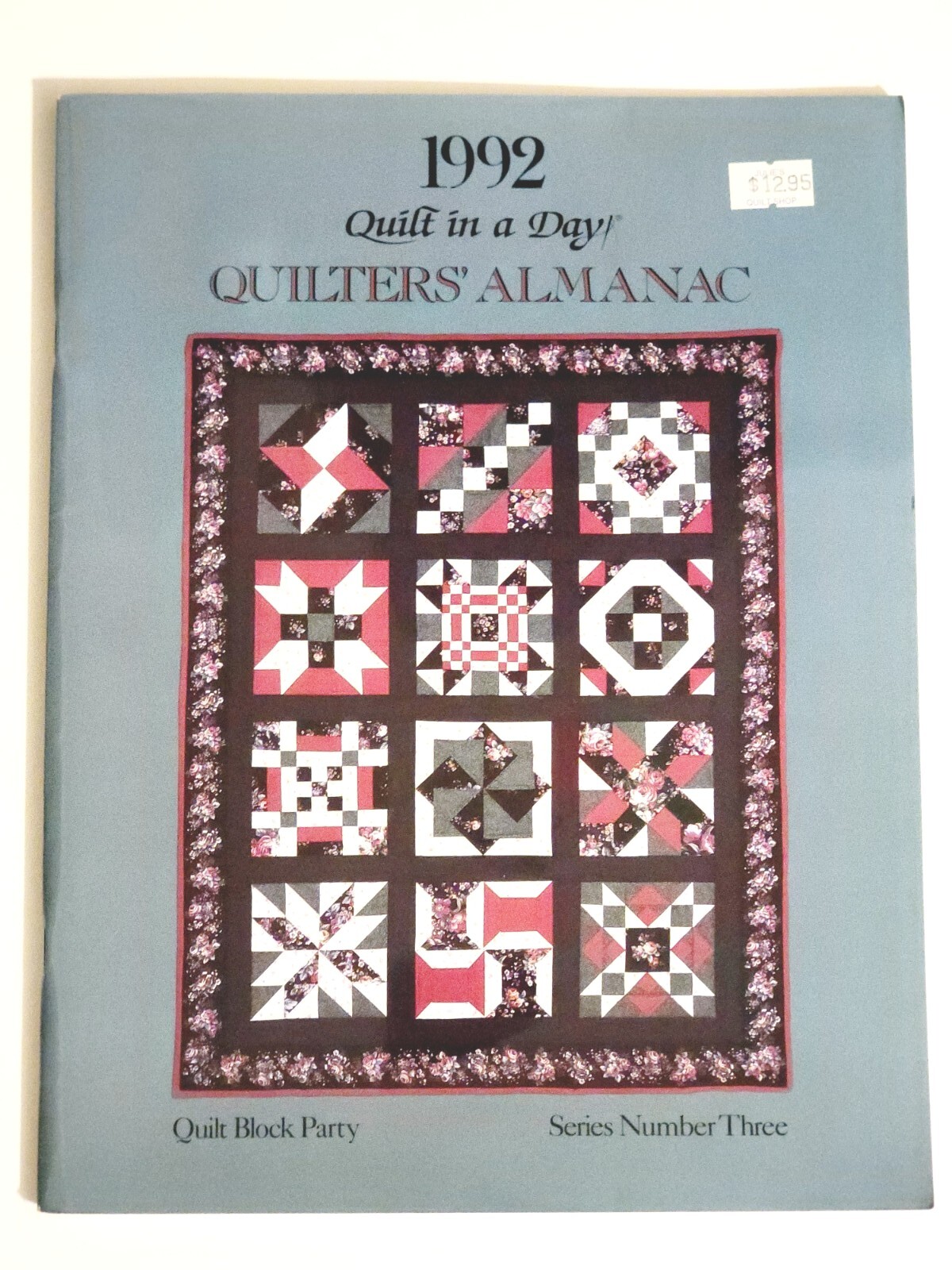 1992 Quilter's Almanac Book Series Three Book Quilt in a Day