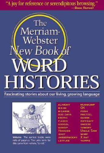 The Merriam-Webster New Book of Word Histories - Paperback - GOOD