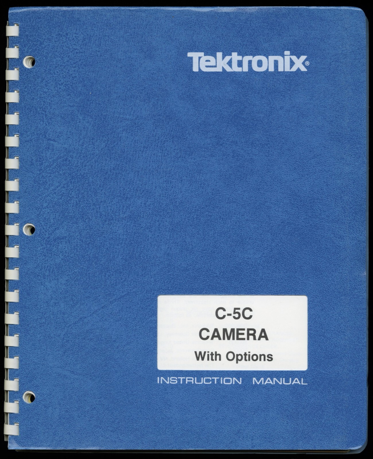 TEKTRONIX C-5C CAMERA WITH OPTIONS INSTRUCTION MANUAL 070-2824-00