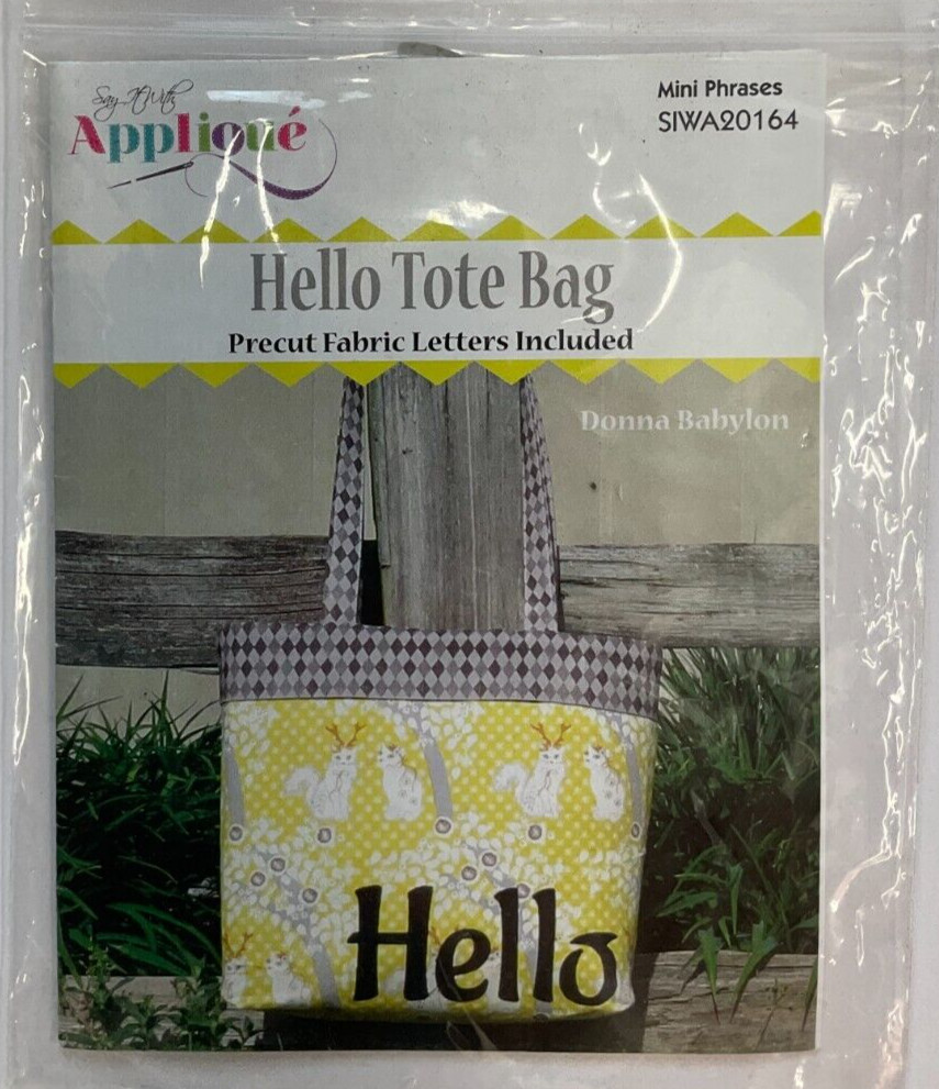 SAY IT WITH APPLIQUE #SIWA20164 - HELLO TOTE BAG W/PRECUT LETTERS