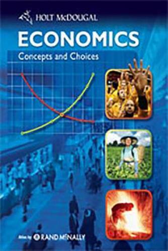 Economics: Concepts and Choices: Student Edition 2011 - Hardcover - GOOD