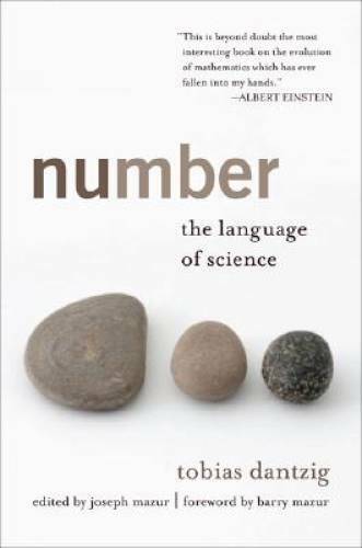 Number: The Language of Science - Paperback By Dantzig, Tobias - GOOD