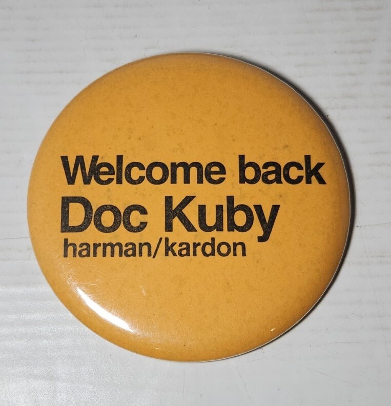 Harman / Kardon Vintage "Welcome Back Doc Kuby" Pin Audiophile Collectible 3.5"